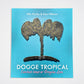 Dogge Tropical – Caribisk konst av Douglas León - Signerad